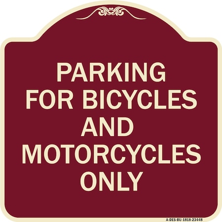 Signmission Parking for Bicycles and Motorcycles Heavy-Gauge Aluminum Sign, 18" x 18", BU-1818-23448 A-DES-BU-1818-23448